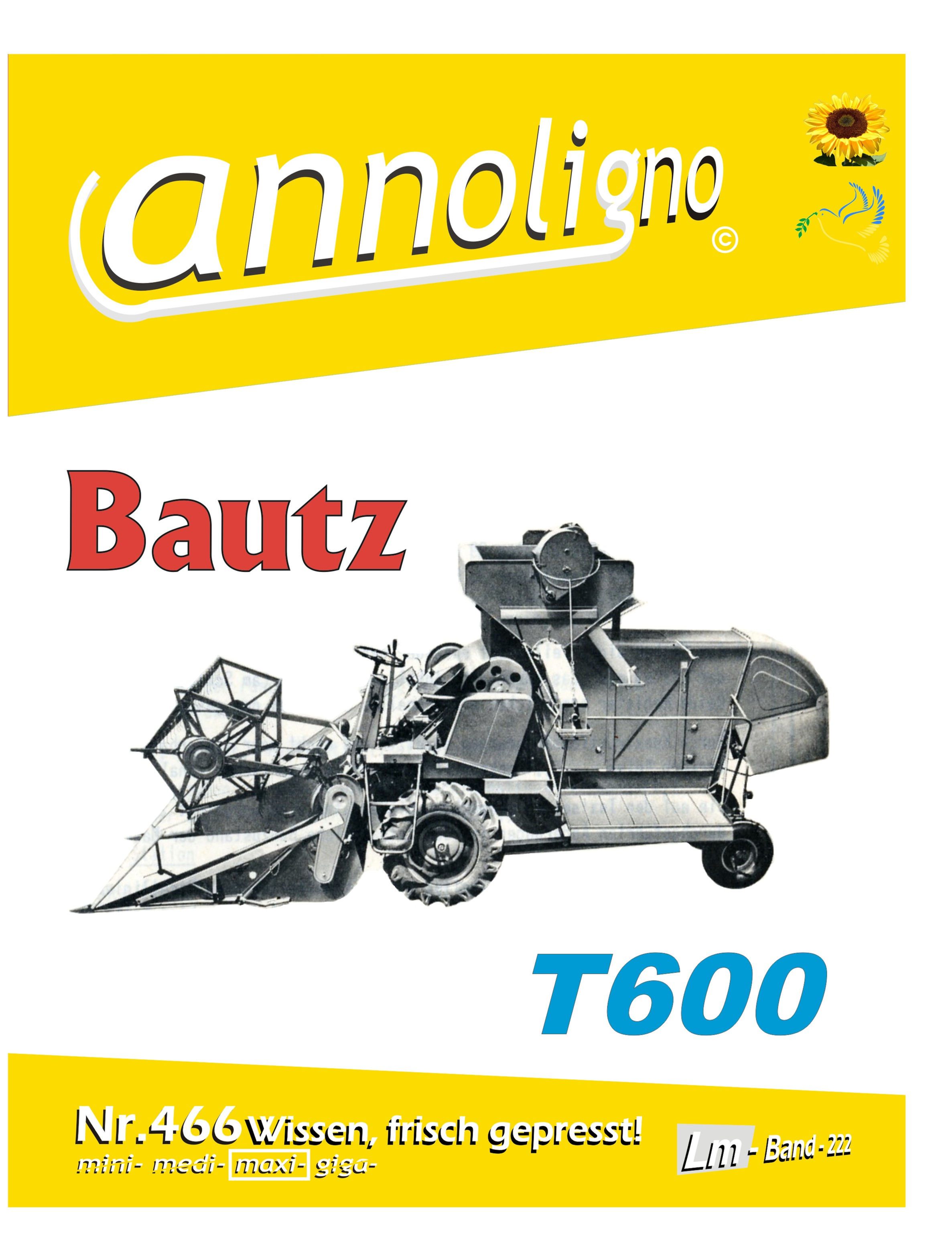 annoligno 466 Bautz Mähdrescher T600 Cover Front