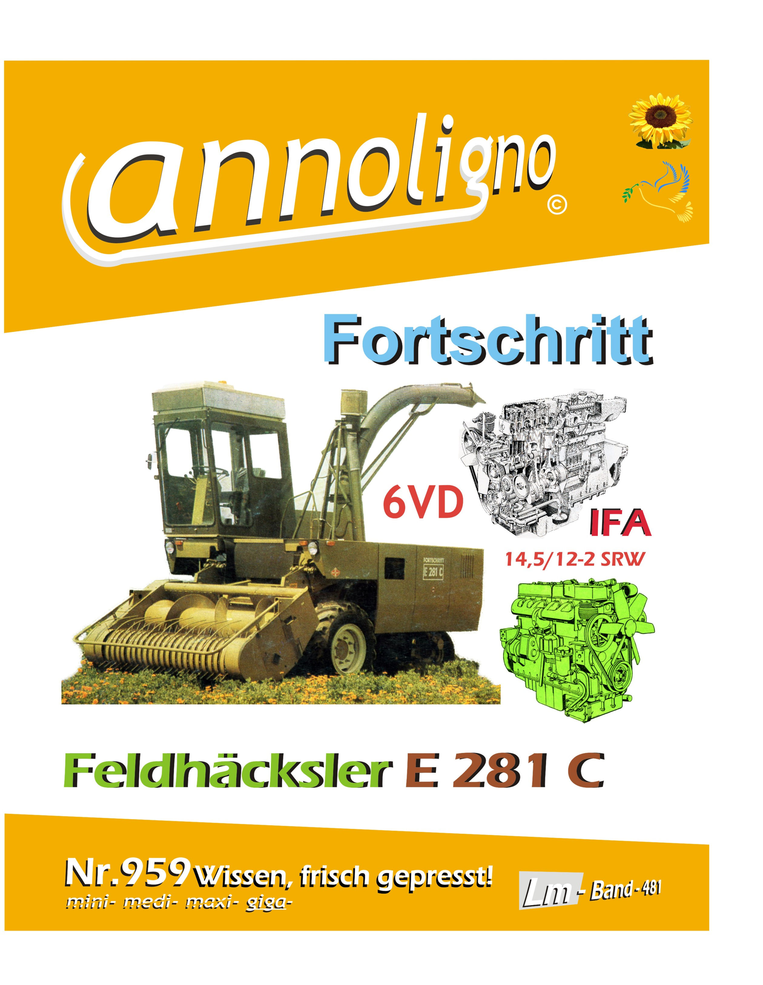 annoligno 599 Fortschritt Feldhäcksler E 281 C  Cover Front