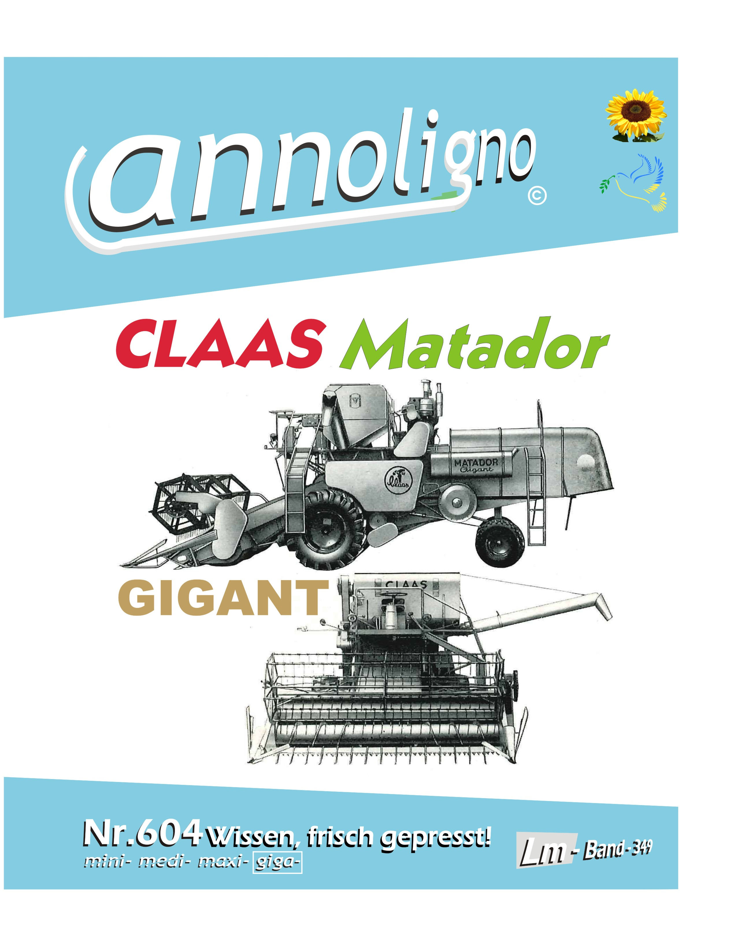 annoligno 604 CLAAS Mähdrescher Matador GIGANT Cover Front
