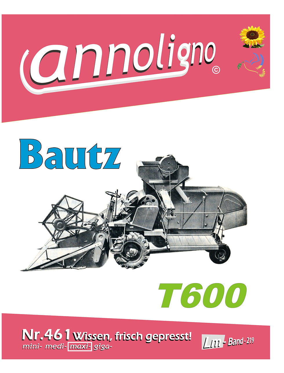 annoligno 461 Bautz Mähdrescher T 600 Cover Front