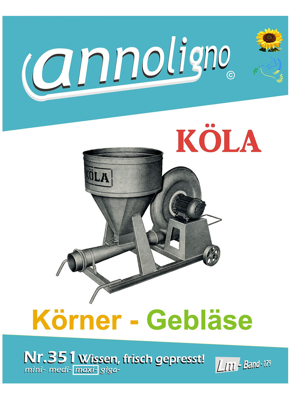 Miniaturbild: annoligno 351 KÖLA Körnergebläse Cover Front