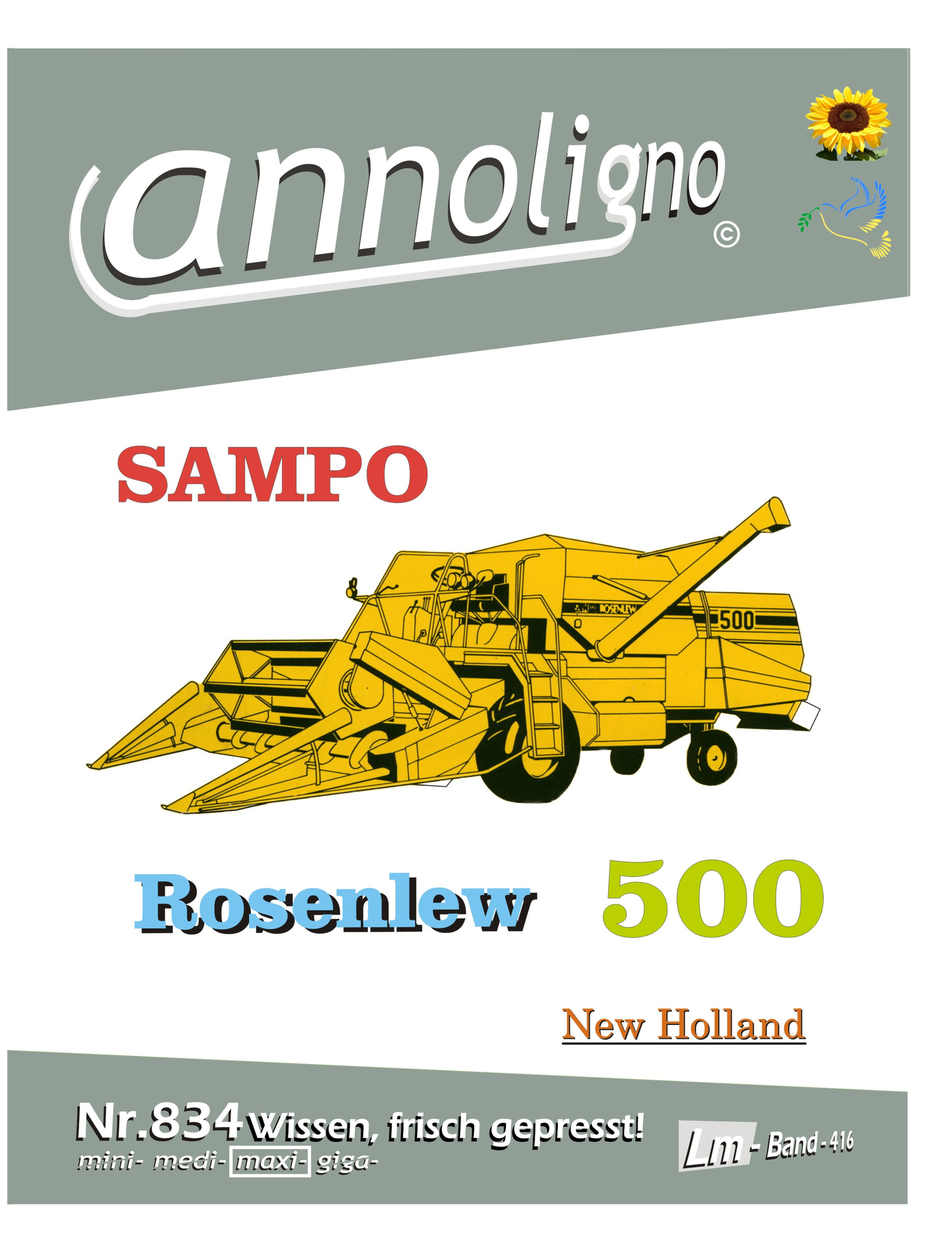 annoligno 834 SAMPO Rosenlew/New Holland Mähdrescher 500 Cover Front