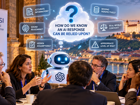 ILSSI conference delegates in Bratislava discuss how organizations can determine whether AI-generated responses are reliable enough to guide decisions, with Bratislava Castle in the background.