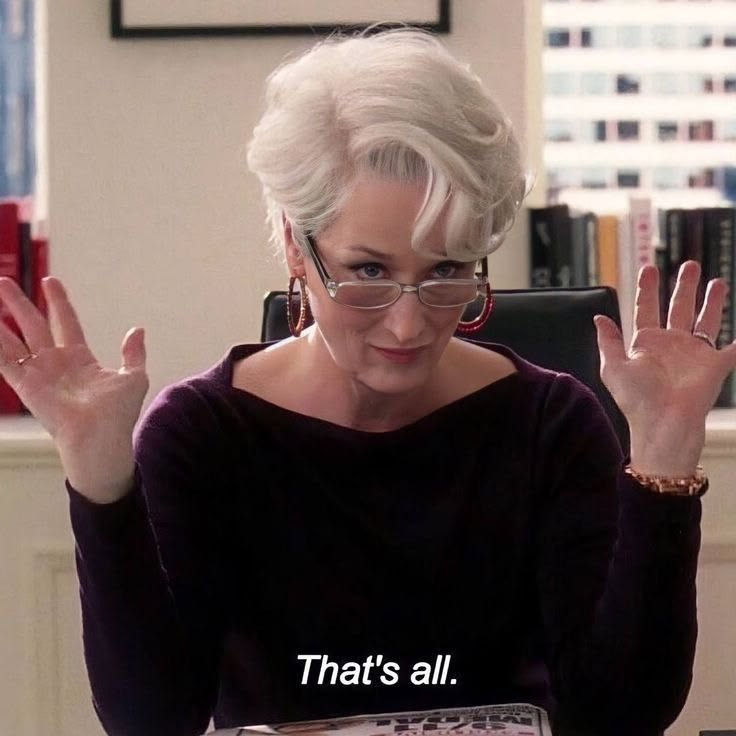 Miranda Priestly that's all image consistency beats posting daily