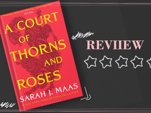 Good for Reading? ∣ A Court of Thorns and Roses Honest Review