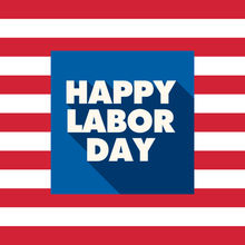 Celebrating Labor Day: Honoring Hard Work and Partnerships