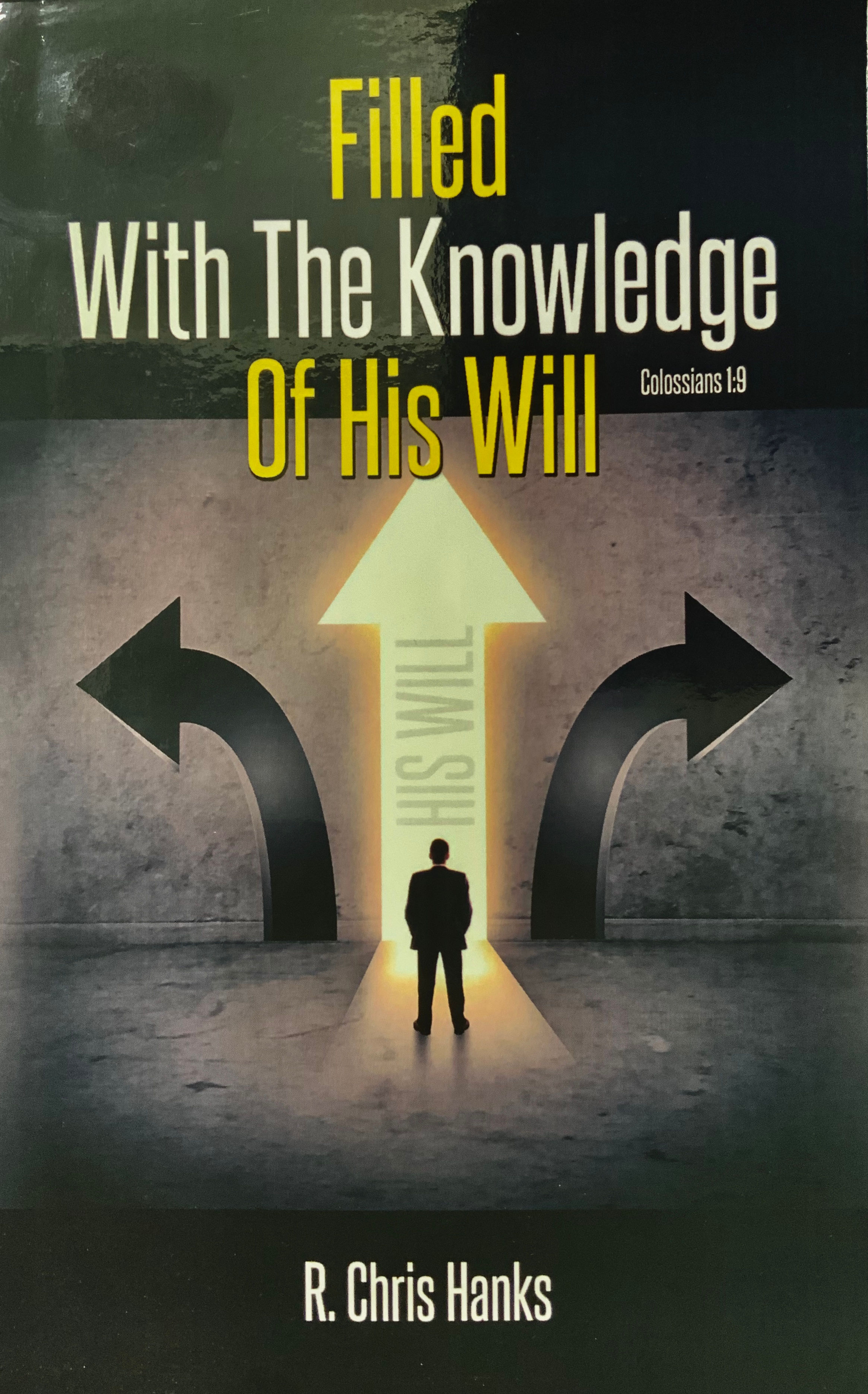 Filled with the Knowledge of His Will