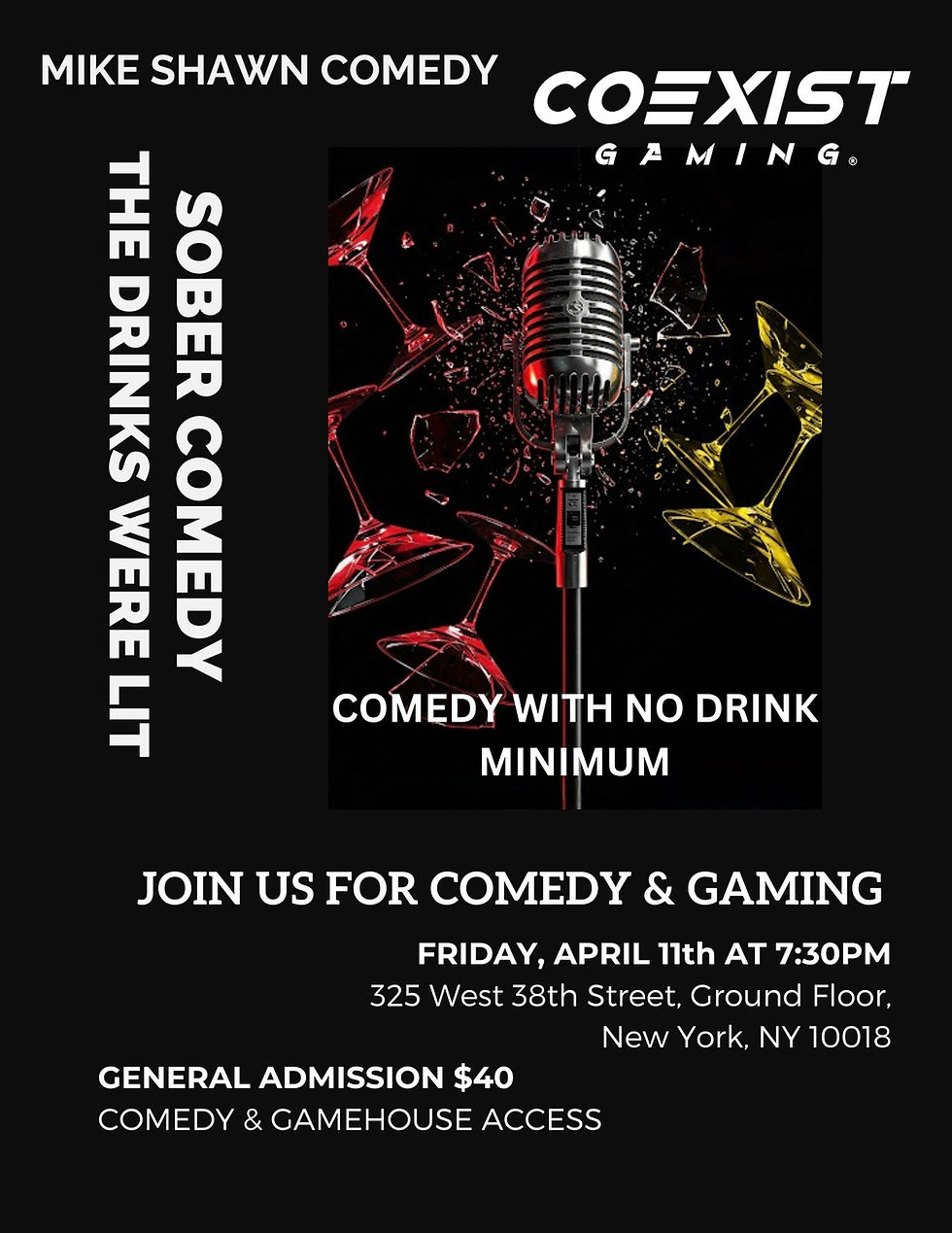 Sober Comedy: The Drinks Were Lit