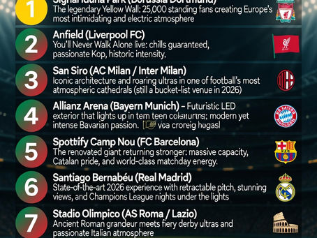 Top 10 Most Epic Football Stadium Experiences In Europe 2026