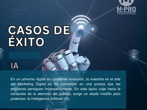Casos de Éxito de Marketing Digital con Inteligencia Artificial