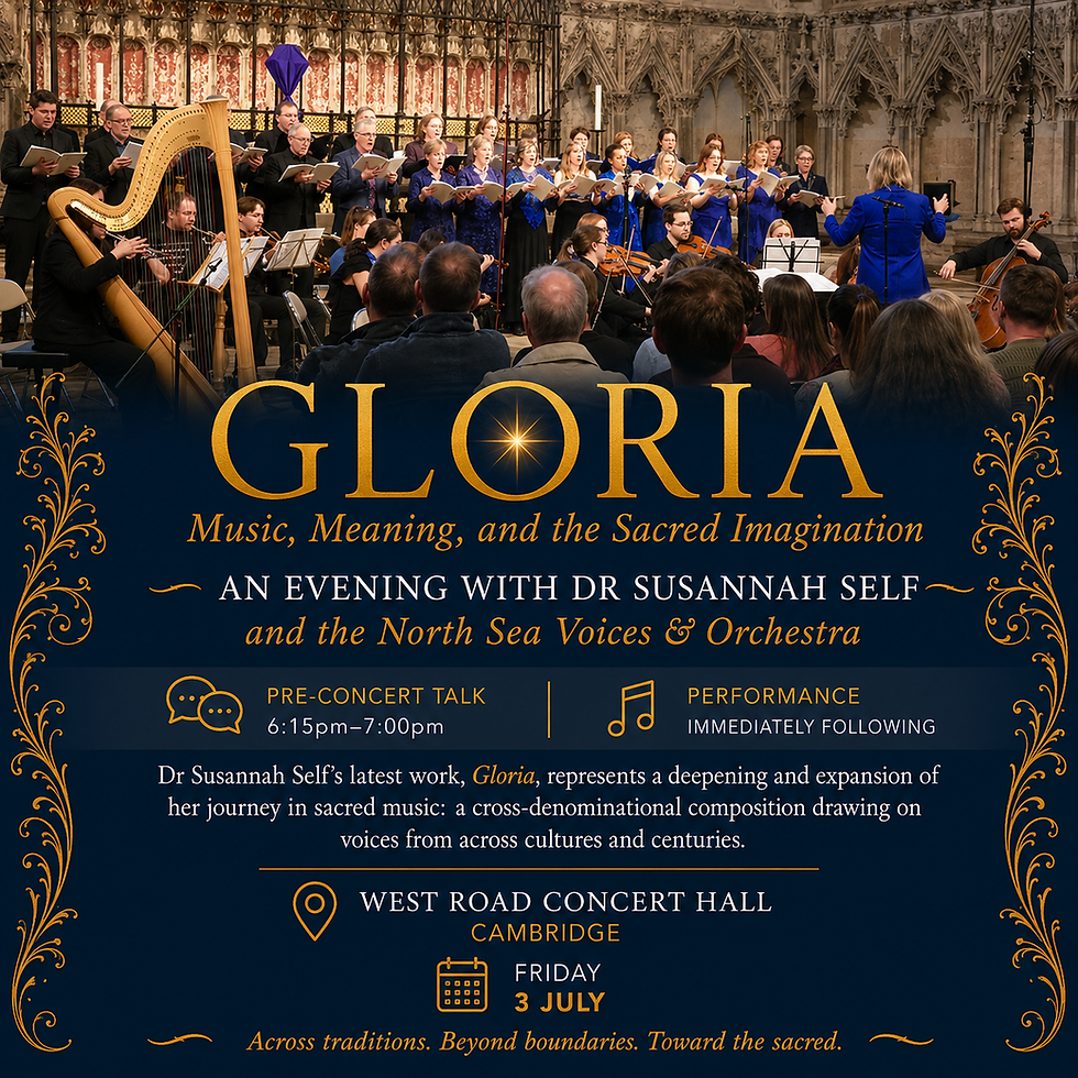 GLORIA – Dr Susannah Self on Music, Myth and the Sacred Imagination