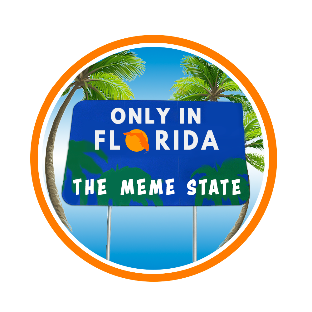 Only in Florida