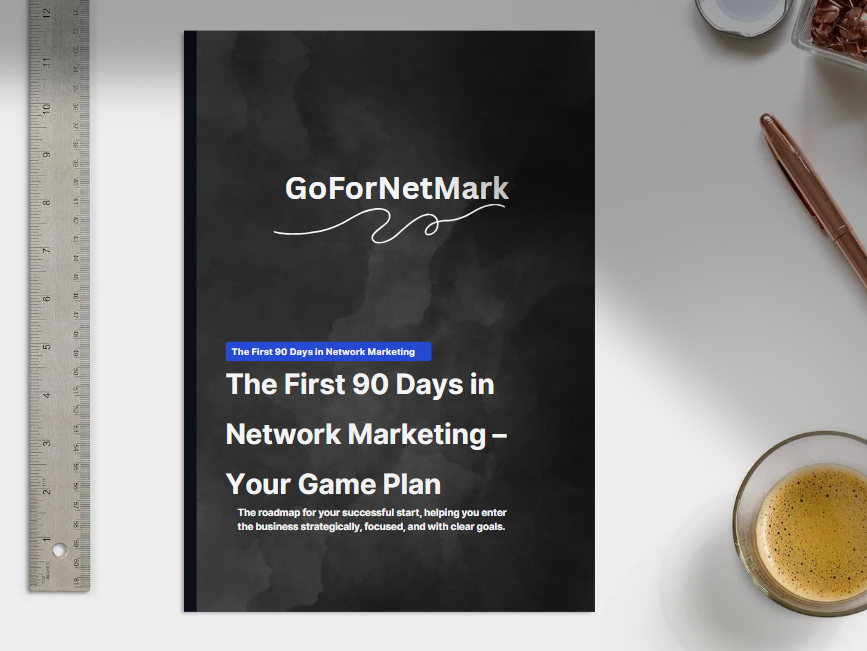 The First 90 Days in Network Marketing