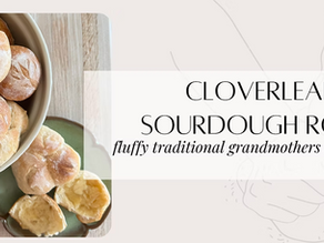 CLOVERLEAF SOURDOUGH ROLLS