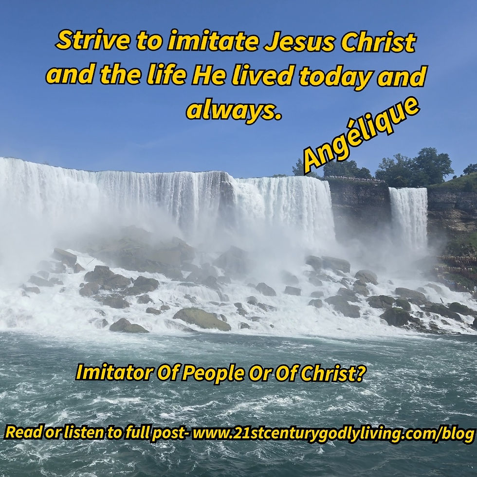 Imitator of People? Or of Christ?