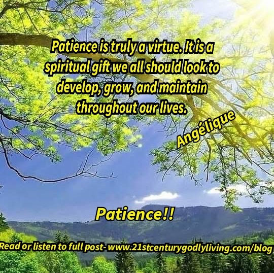 Patience!!
