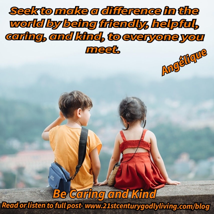 Be Caring and Kind