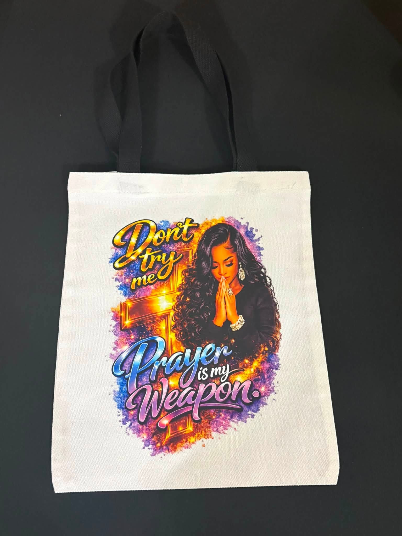 Prayer Is My Weapon Canvas Tote Bag