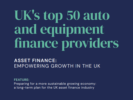 What this year’s Asset Finance 50 tells us about the future of the UK asset finance industry - the quick read
