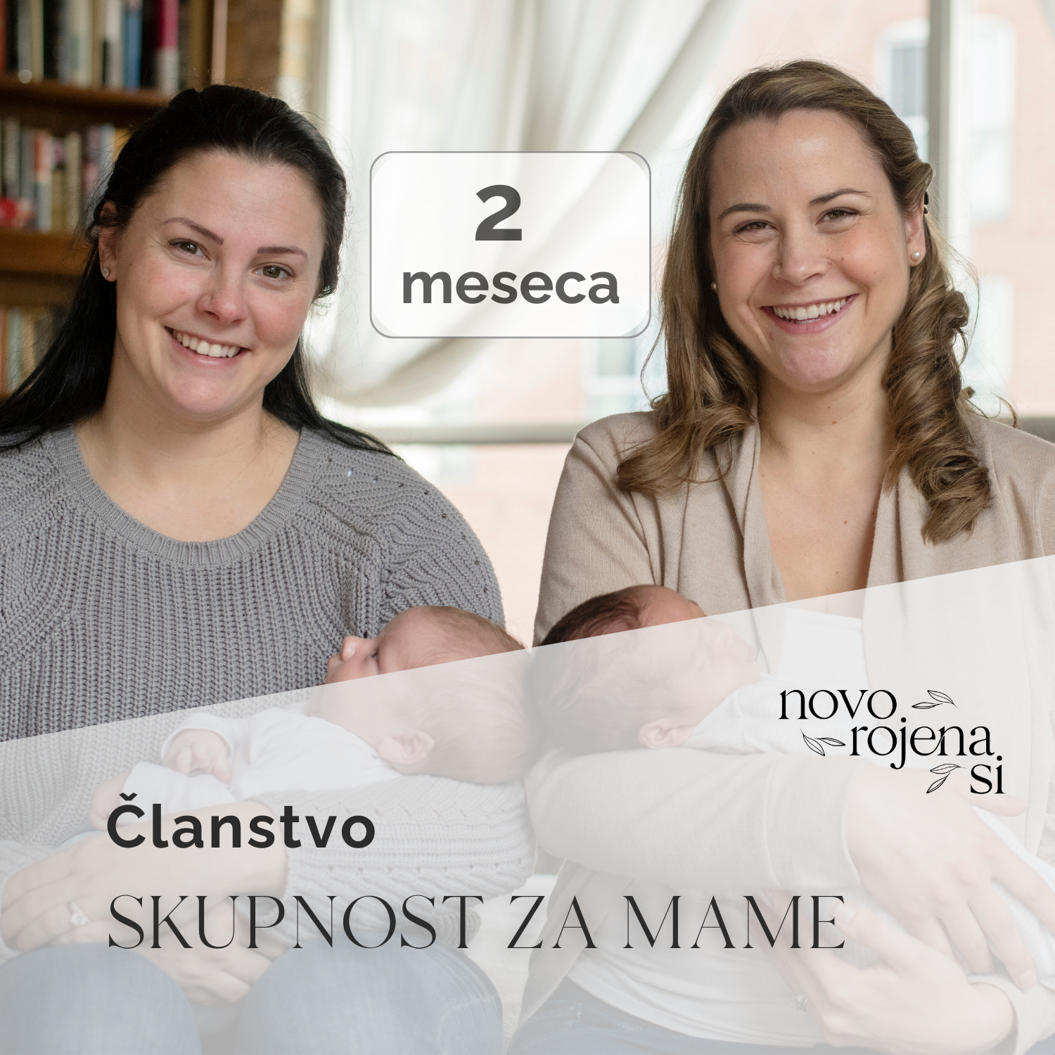 Skupnost za mame - 2-mesečno članstvo