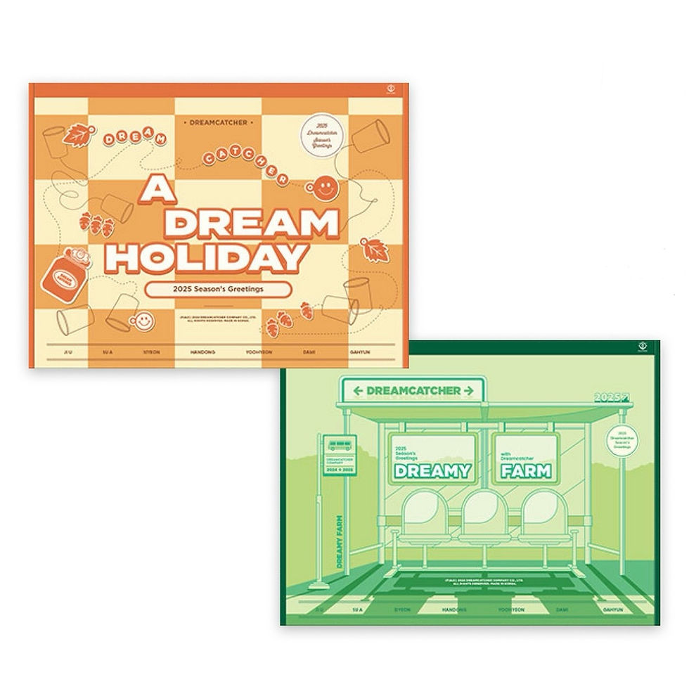 DREAMCATCHER - 2025 SEASON‘S GREETINGS WTH POB