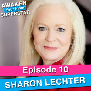 Sharon Lechter on Awaken Your Inner Superstar with Michelle Villalobos