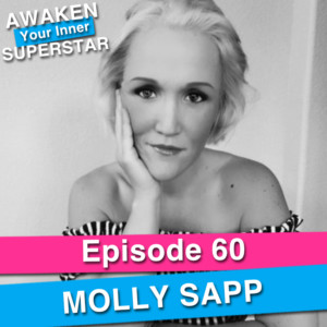 Molly Sapp on Awaken Your Inner Superstar with Michelle Villalobos