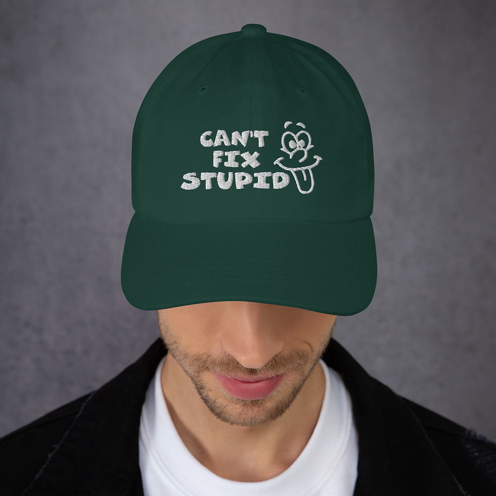 Miniaturbild: Dad hat - Can't Fix Stupid (White Lettering) - Baseball Hat - Funny Hat