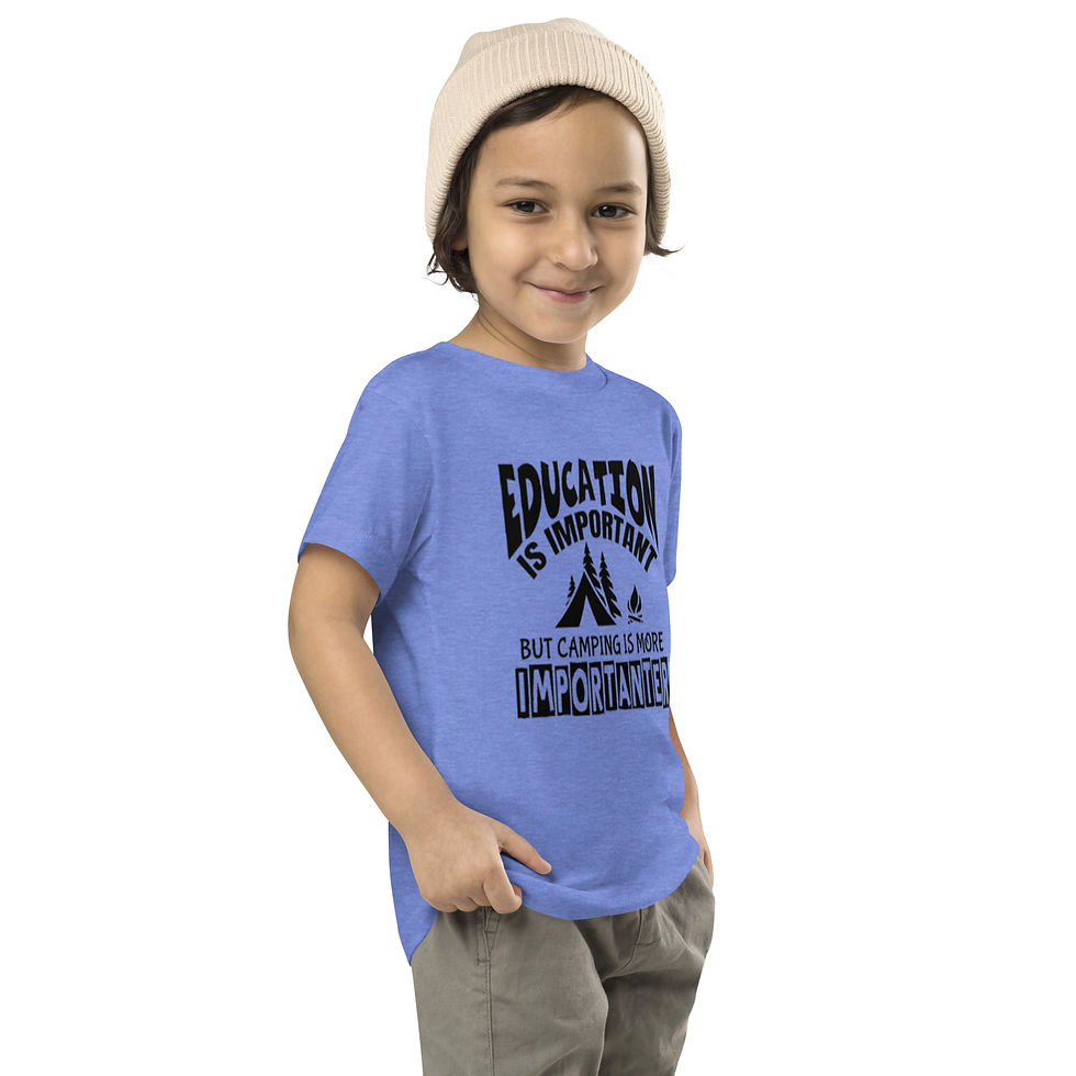 Hình thu nhỏ: Toddler Short Sleeve Tee - Education Is Important But Camping Is Importanter