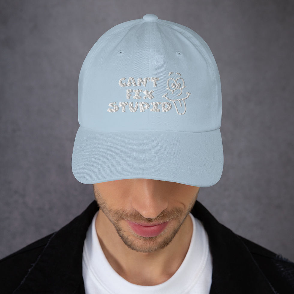 Miniaturbild: Dad hat - Can't Fix Stupid (White Lettering) - Baseball Hat - Funny Hat