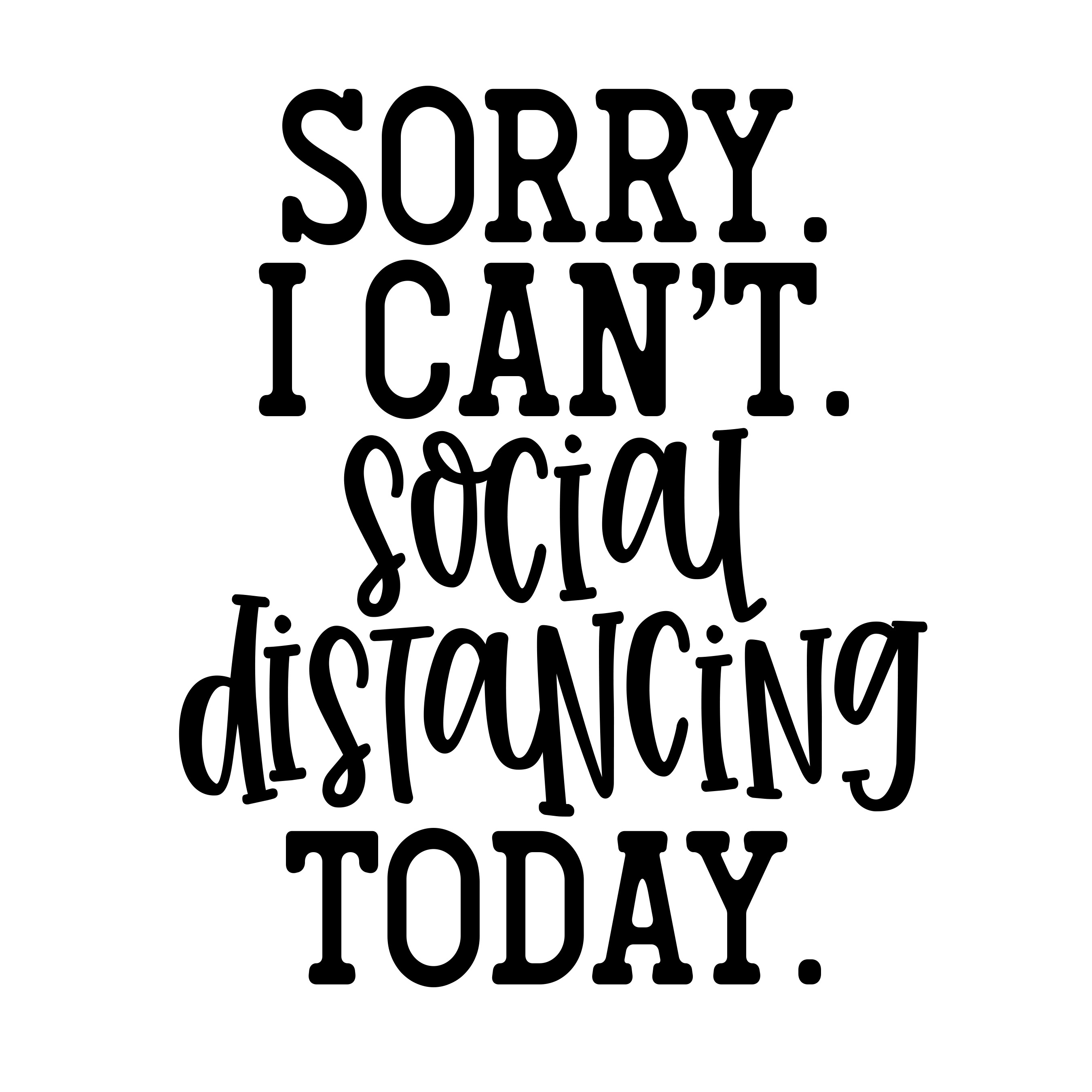 Sorry - I Can't - Social Distancing Today Decal