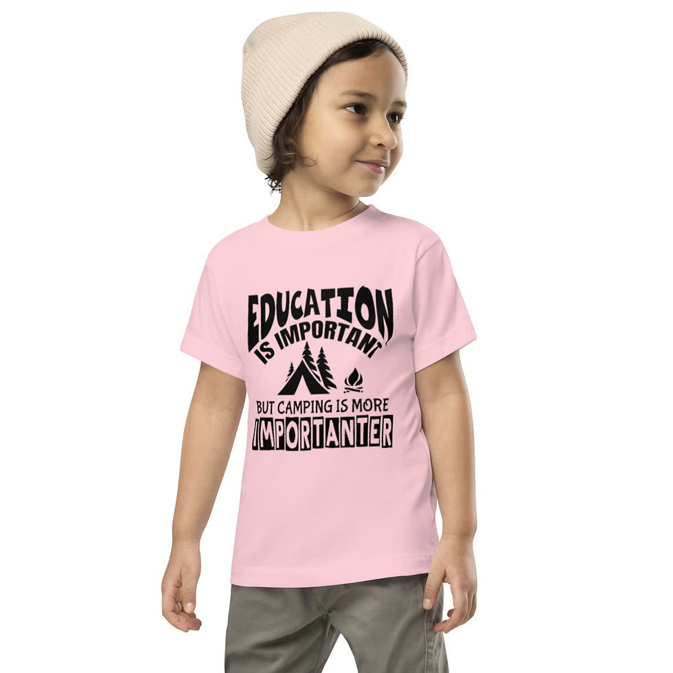 Hình thu nhỏ: Toddler Short Sleeve Tee - Education Is Important But Camping Is Importanter