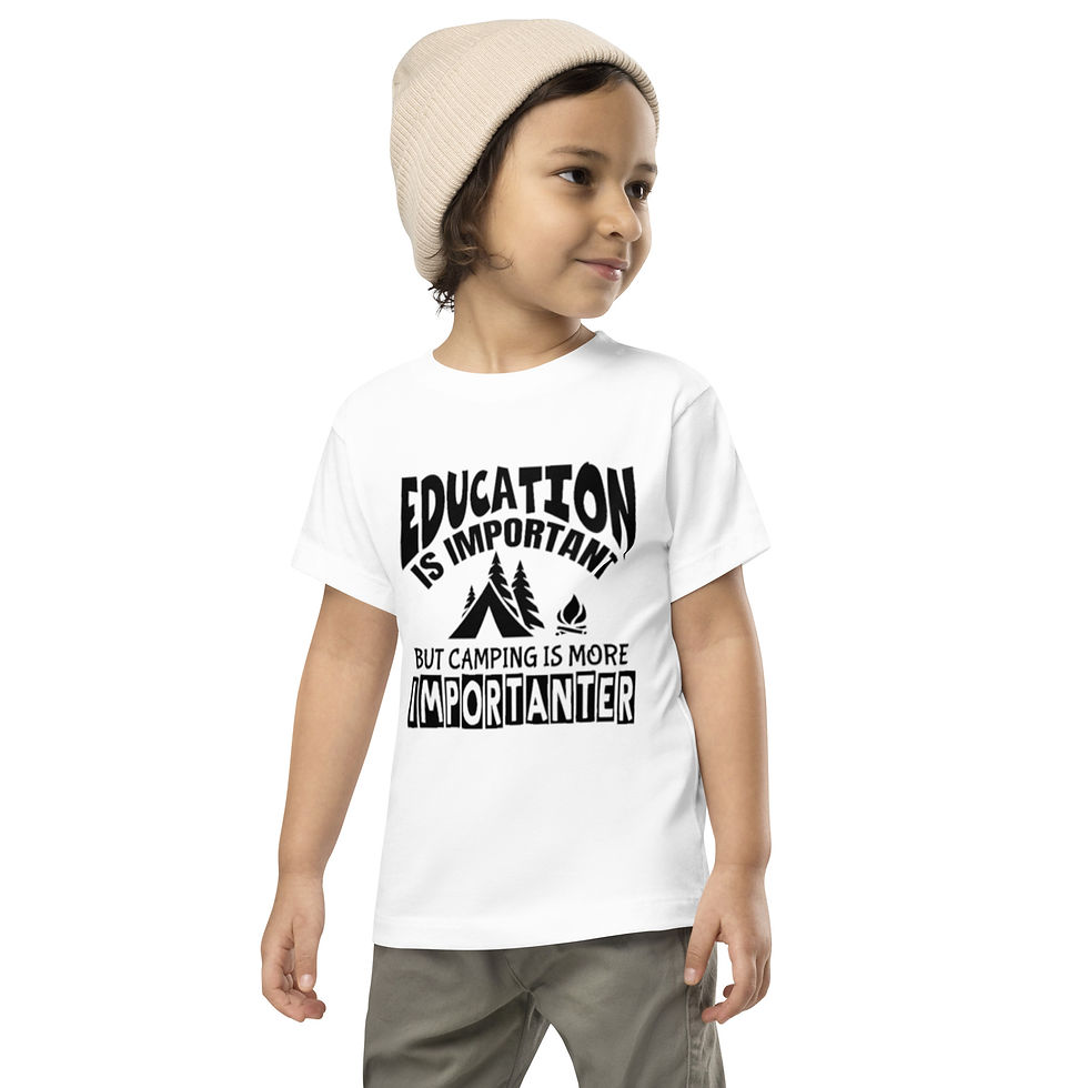 Hình thu nhỏ: Toddler Short Sleeve Tee - Education Is Important But Camping Is Importanter