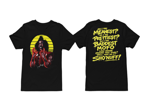 Sho Nuff | DMHClothing
