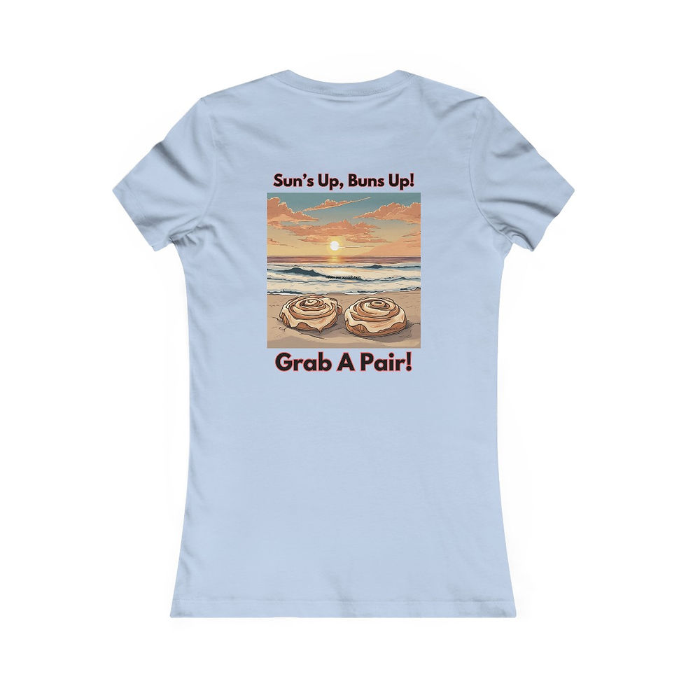 Thumbnail: Sun's Up Bun's Up Tee