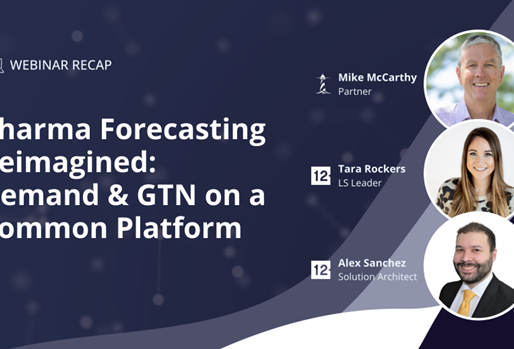 Webinar recap banner with three photos of speakers: Mike McCarthy, Tara Rockers, Alex Sanchez. Text: Pharma Forecasting Reimagined.
