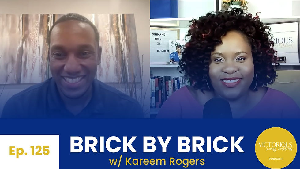 Brick by Brick | Dr. Nikeya Young x Kareem Rogers | VLS Podcast Ep 125