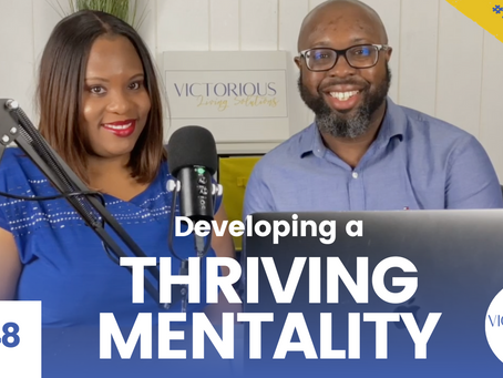 Developing a Thriving Mentality | Rodney Young, Jr. x Nikeya Young | VLS Podcast Ep 48