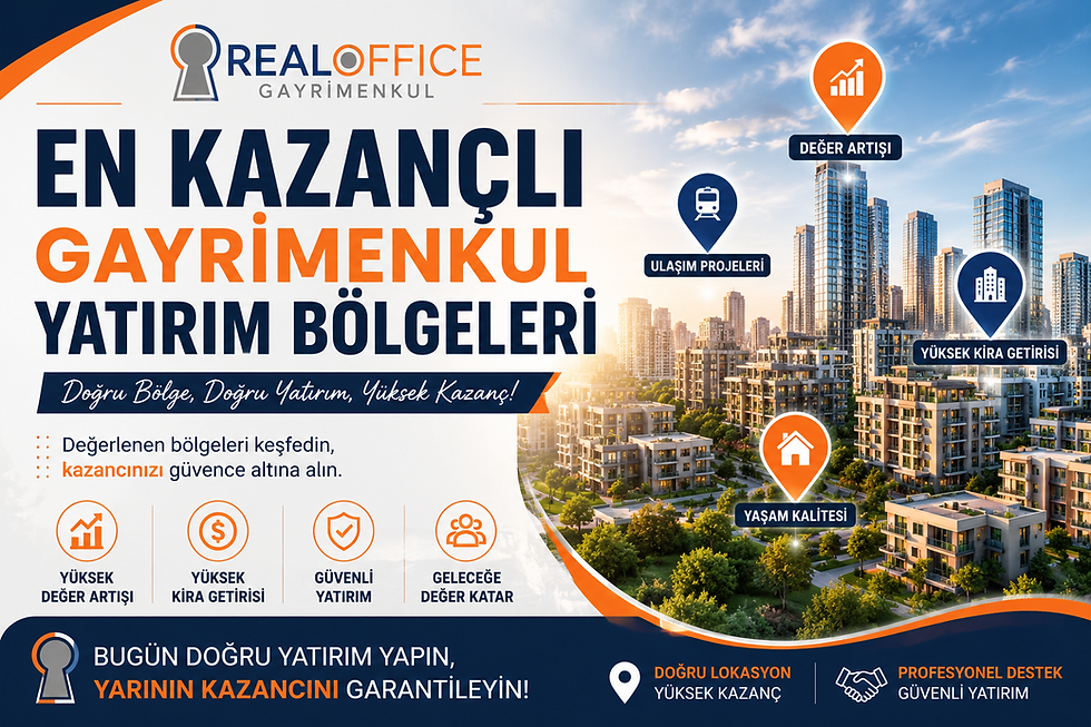 En kazançlı gayrimenkul yatırım bölgelerini gösteren modern konut projeleri, yüksek kira getirisi, değer artışı ve güvenli yatırım fırsatları – RealOffice Gayrimenkul
