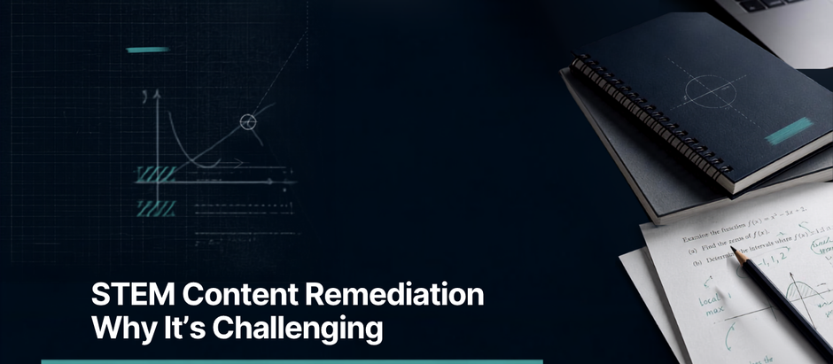 STEM Content Remediation: Why It’s Challenging