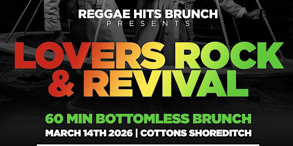LOVERS ROCK & REVIVAL BOTTOMLESS BRUNCH