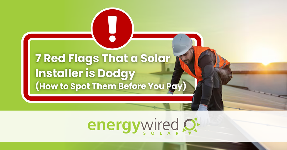 Dodgy solar installers Australia warning signs