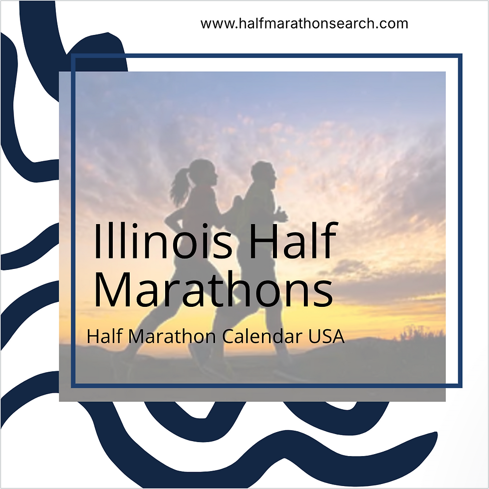 Illinois Half Marathon Calendar USA | 2027 Illinois Half Marathons | 2026 Illinois Half Marathons