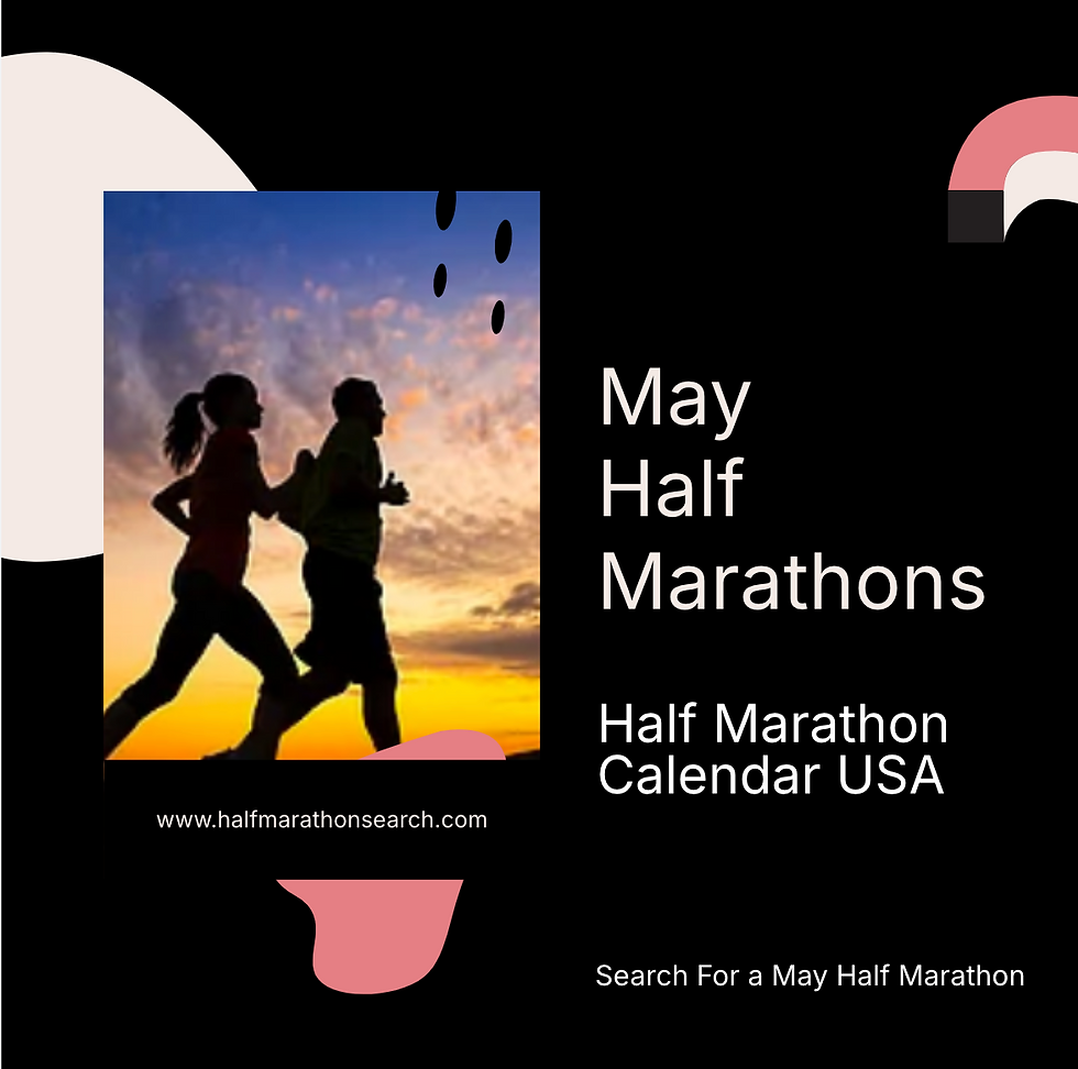 Search for your next May half marathon at the May Half Marathon Calendar USA website page. The half marathon running event calendar currently has May half marathons 2027 and May half marathons 2028 as they roll in.