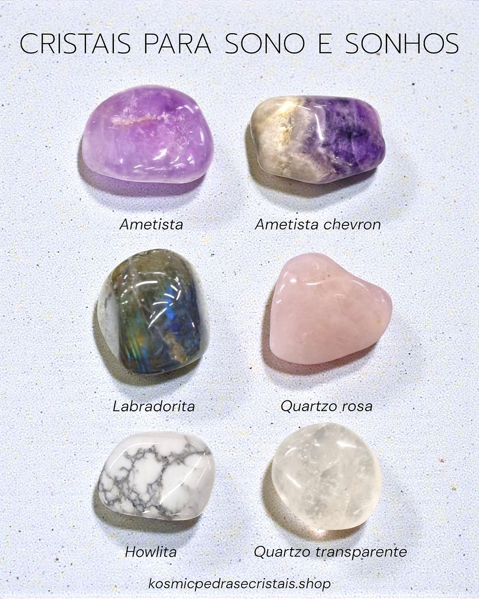 Cristais para Sono e Sonhos: pedras para dormir melhor, relaxar a mente e estimular sonhos tranquilos