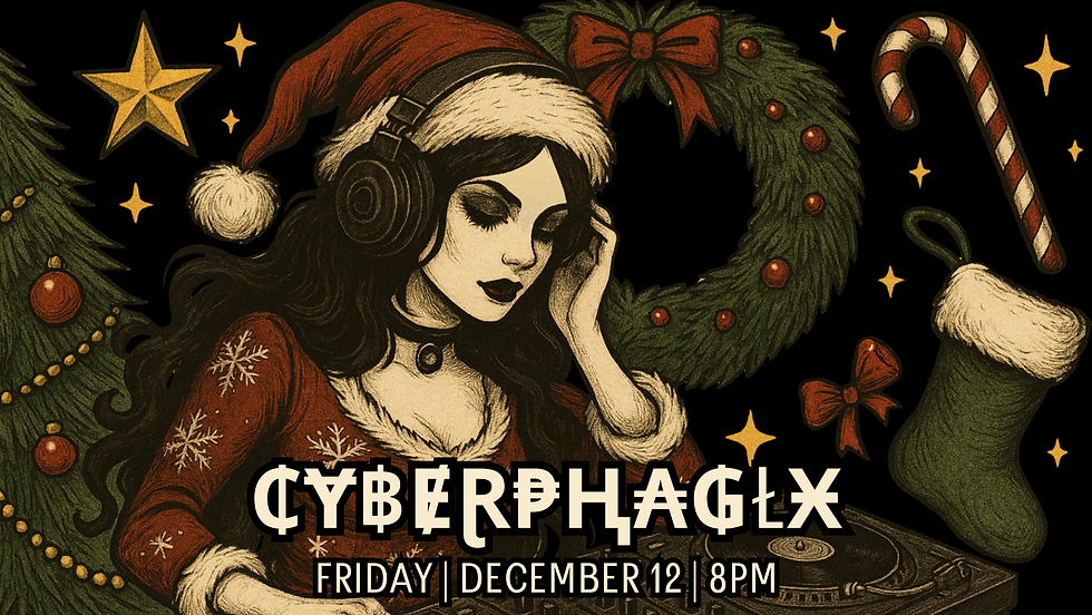EDM, but let's make it festive - CYBERPHAGIX