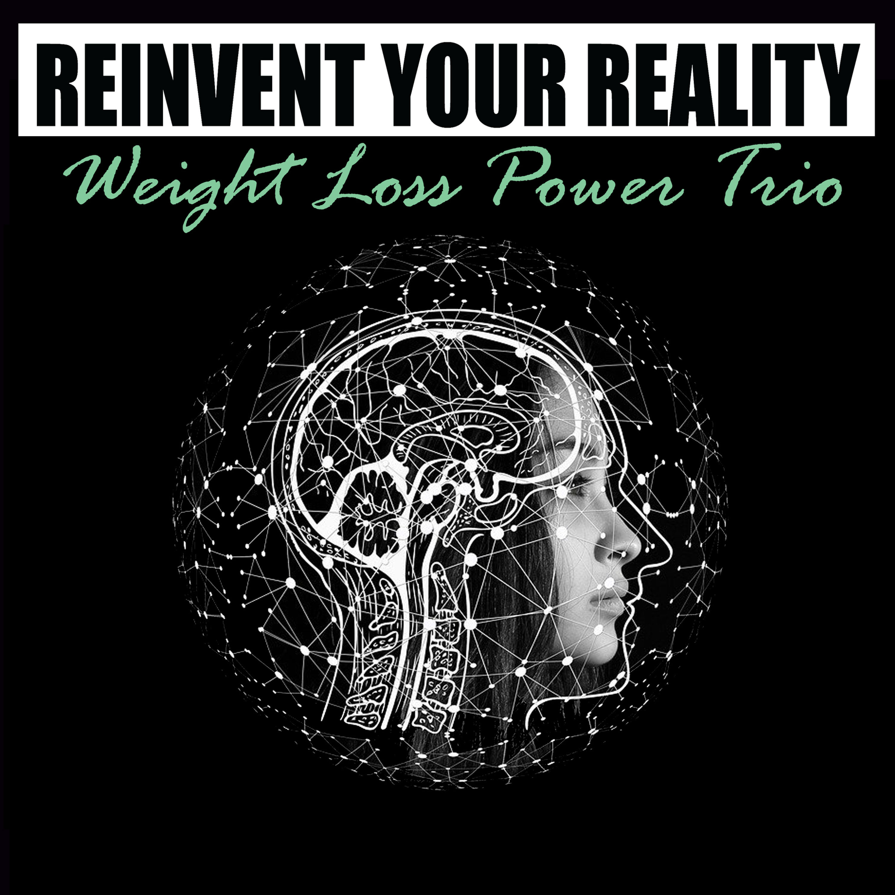 Weight Loss Power Trio