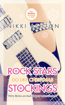 ROCK STARS DO LIKE CHRISTMAS STOCKINGS