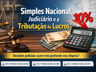Justiça suspende IR sobre dividendos do Simples Nacional: veja as decisões que protegem empresários em 2026