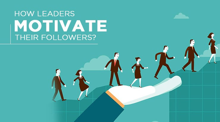 How Leaders Motivate Their Followers